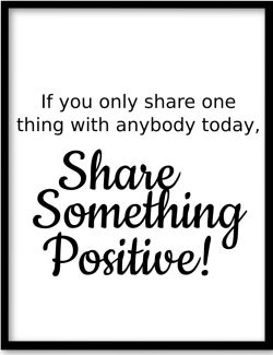 share something positive poster