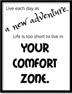 Your Comfort Zone Poster