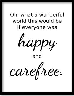 Happy And Carefree Poster