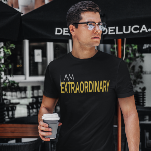 I Am Extraordinary T-Shirt