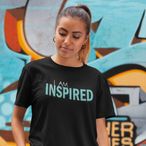 I Am Inspired T-Shirt