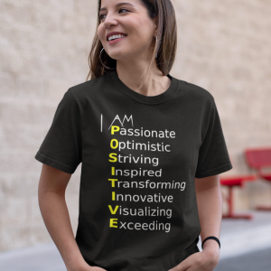 I Am Positive Word Power T-Shirt