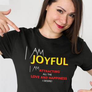 I Am Joyful T-Shirt